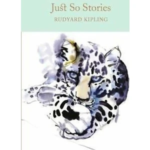 Just So Stories - Rudyard Kipling