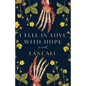 I Fell in Love with Hope - Lancali