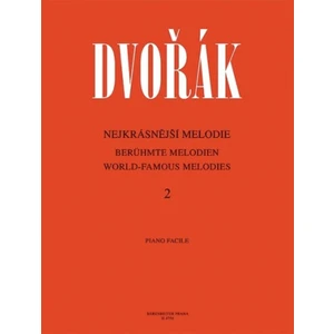 Nejkrásnější melodie 2 - Antonín Dvořák