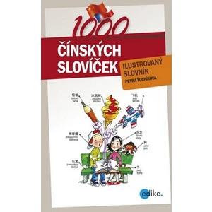 1000 čínských slovíček - Petra Ťuplíková