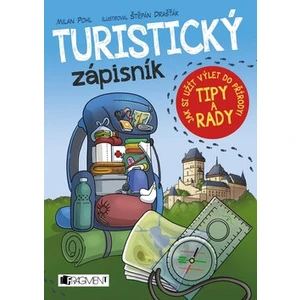 Turistický zápisník - Pohl Milan [E-kniha]