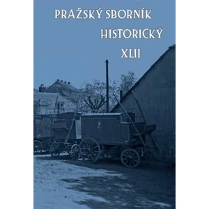 Pražský sborník historický XLII - kol.