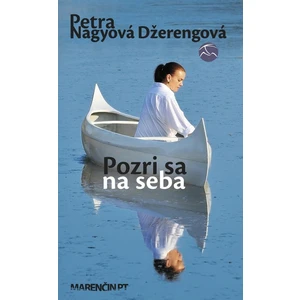 Pozri sa na seba - Džerengová Petra Nagyová