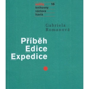 Příběh Edice Expedice -- Sešity 16 - Romanová Gabriela