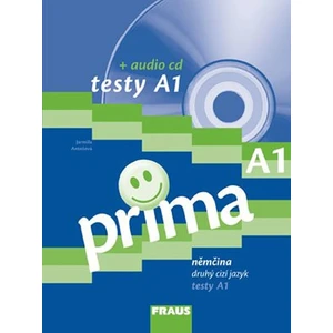 Prima A1 Testy + CD -- Doplňky - Antošová Jarmila