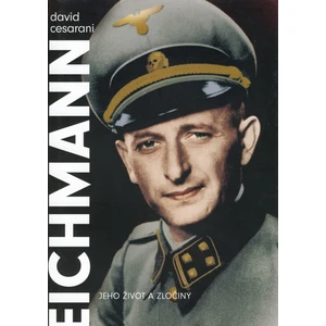 Eichmann - David Cesarani