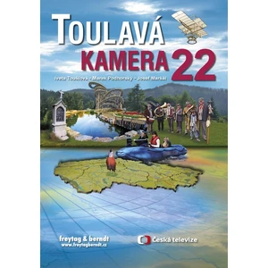 Toulavá kamera 22