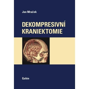 Dekompresivní kraniektomie - Mraček Jan