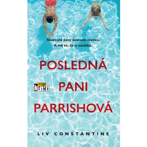 Posledná pani Parrishová - Constantine Liv [E-kniha]