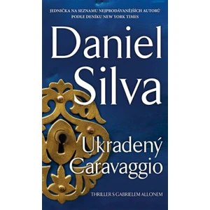 Ukradený Caravaggio - Daniel Silva