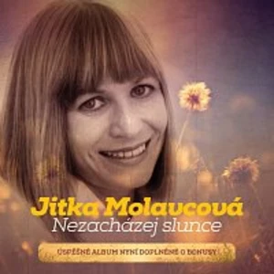 NEZACHAZEJ SLUNCE - MOLAVCOVA JITKA [CD album]