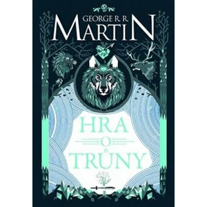 Hra o trůny - George R.R. Martin