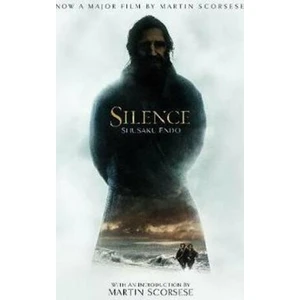 Silence: Film tie-in - Shusaku Endo