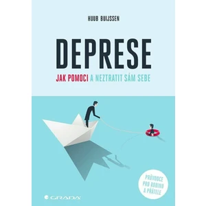 Deprese – jak pomoci a neztratit sám sebe, Buijssen Huub