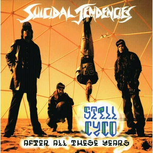 Suicidal Tendencies - Still Cyco After All These Years (LP)