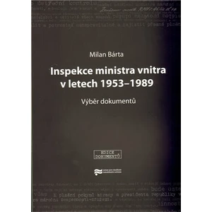 Inspekce ministra vnitra v letech 1953–1989 - Milan Bárta