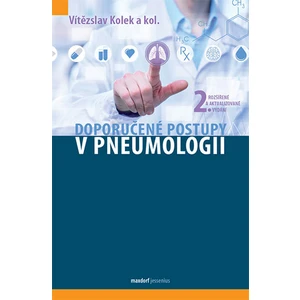 Doporučené postupy v pneumologii, 2. vydanie - Kolek Vítězslav