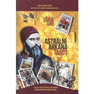 Astrální Arkána - Jára Guru