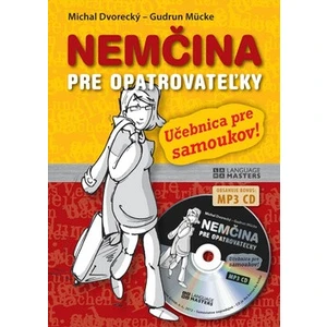 Nemčina pre opatrovateľky + CD - Michal Dvorecký, Gudrun Mücke