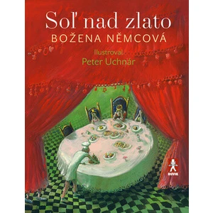 Soľ nad zlato - Němcová Božena