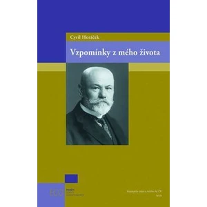 Vzpomínky z mého života - Cyril Horáček