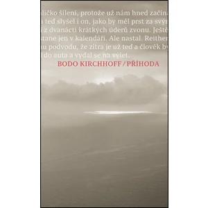 Příhoda - Bodo Kirchhoff