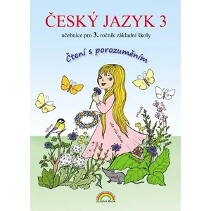 Český jazyk 3 – učebnice, Čtení s porozuměním