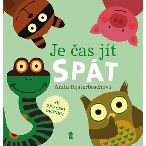 Je čas jít spát - Anita Bijsterboschová