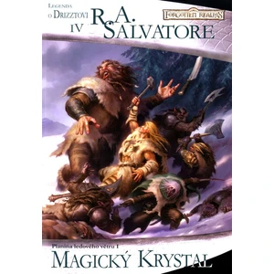 Magický krystal - Robert Anthony Salvatore