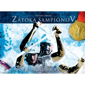 Zátoka šampiónov - Anton Zerer