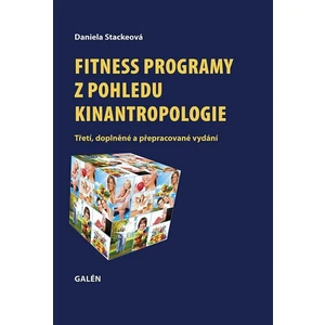 Fitness programy z pohledu kinantropologie - Daniela Stackeová