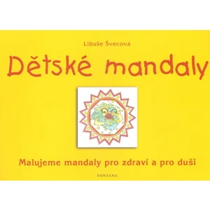 Dětské mandaly - Švecová Libuše