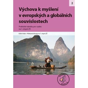 Výchova k myšlení v evropských a globálních souvislostech na 1. stupni ZŠ