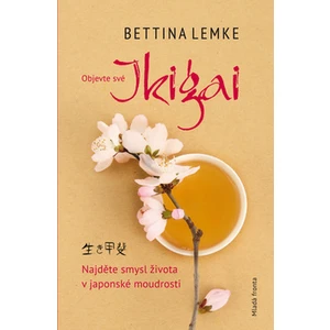 Ikigai - Bettina Lemke