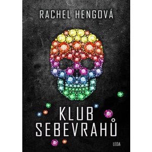 Klub sebevrahů - Rachel Heng