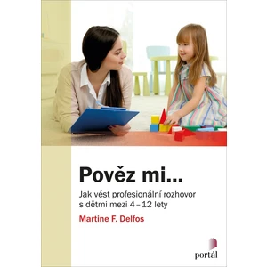 Pověz mi... - Delfos, Martine F.