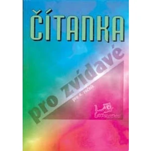 Čítanka pro zvídavé pro 4. ročník - Hana Mikulenková, Božena Baťková