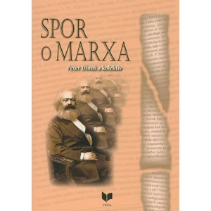 Spor o Marxa - Dinuš Peter