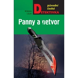 Panny a netvor - Roman Cílek