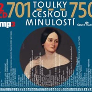 Toulky českou minulostí 701-750 - audiokniha