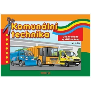 Komunální technika - Jednoduché vystřihovánky