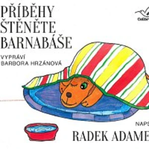 Příběhy štěněte Barnabáše - Radek Adamec - audiokniha