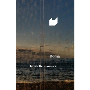 Doma - Judith Hermannová