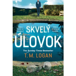 Skvelý úlovok - T.M. Logan