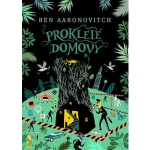 Prokleté domovy - Ben Aaronovitch