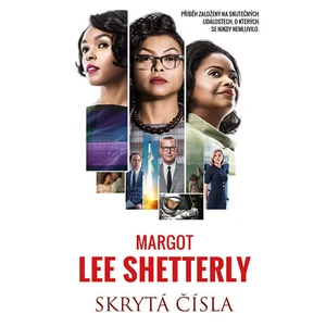 Skrytá čísla - Margot Lee Shetterly