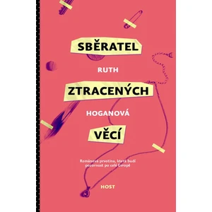 Sběratel ztracených věcí - Ruth Hoganová