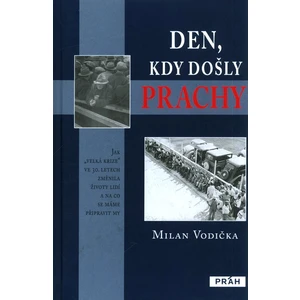 Den, kdy došly prachy - Milan Vodička