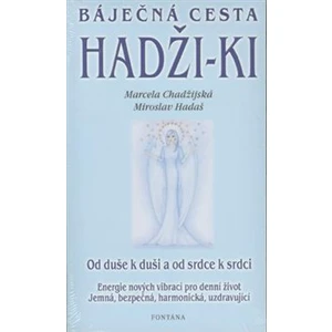 Báječná cesta Hadži-ki - Miroslav Hadaš