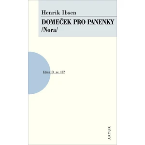 Domeček pro panenky - Henrik Ibsen